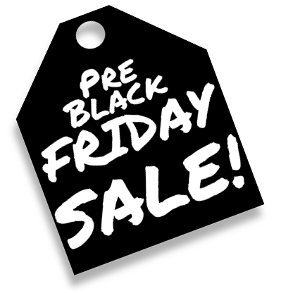 Pre Black Friday Sale